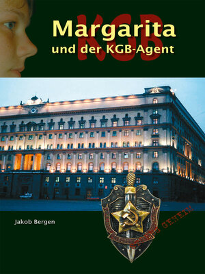 cover image of Margarita und der KGB Agent